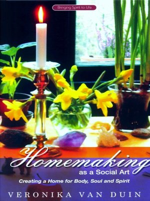 cover image of Homemaking as a Social Art